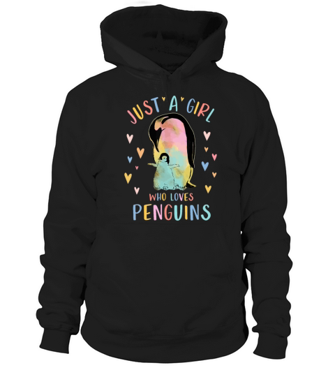 Just A Girl Who Loves Penguins Watercolor Gift Pen Hoodie Unisex