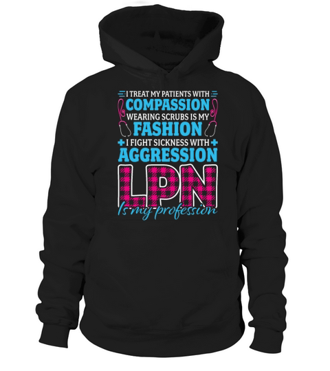 LPN Is My Profession Licensed Practical Nurse Hoodie Unisex