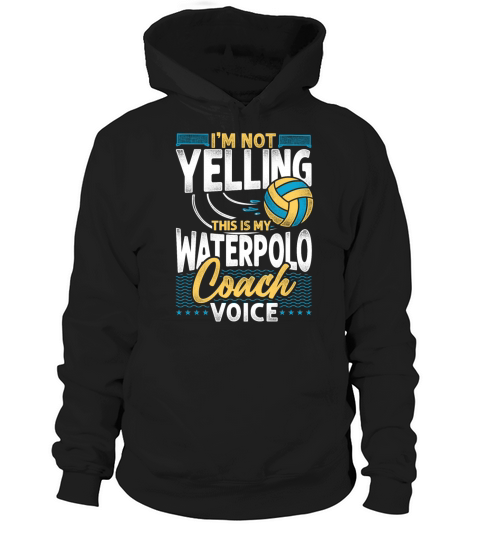 Water Polo Coach Vintage Im Not Hoodie Unisex