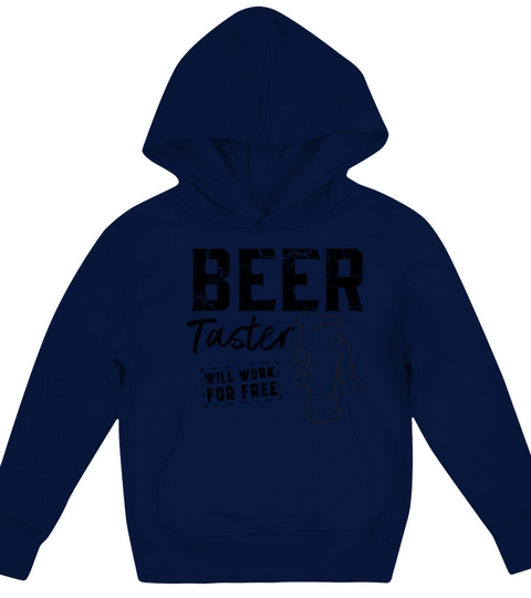 Beer taster works for free Kids Hoodie