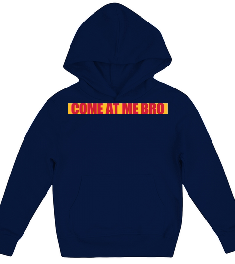 come at me bro Kids Hoodie