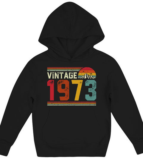 Vintage 1973 Limited Edition 48th Birthday Gift Kids Hoodie