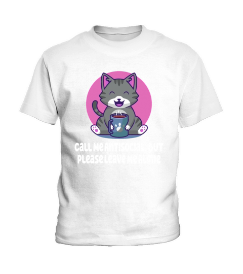 Antisocial Leave Me Alone Funny Introvert Humor Ho Kids T-Shirt