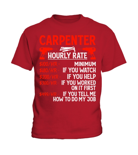 Carpenter Hourly Rate - Funny Carpentry Vintage Kids T-Shirt