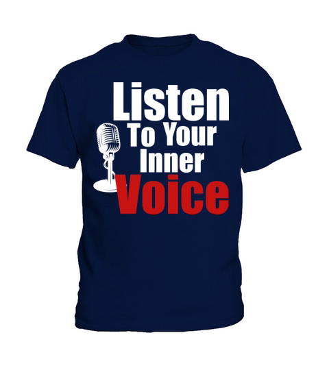 Listen to your inner voice Kids T-Shirt