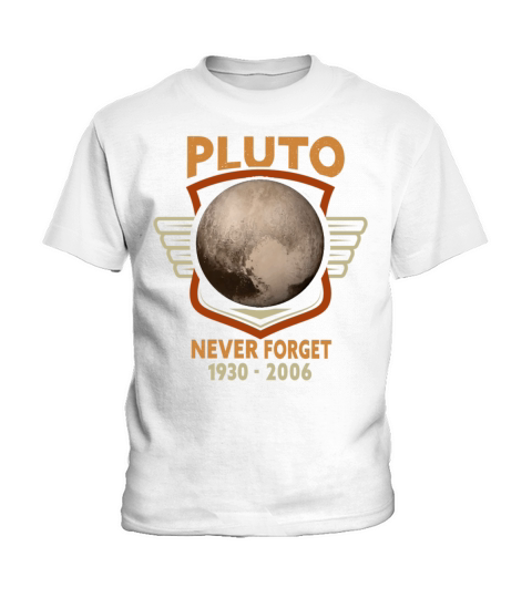 Never Forget Pluto Design Retro Style Funny Space Kids T-Shirt
