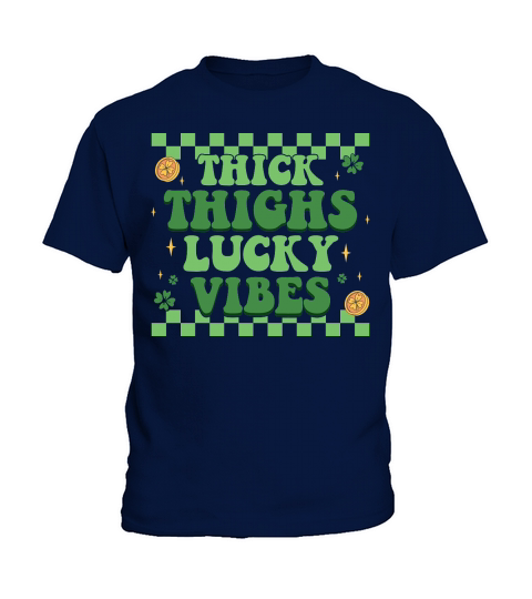 Thick Thighs Lucky Vibes Retro St Patricks Day Kids T-Shirt