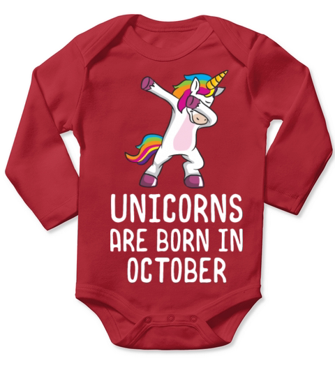 Unicorns Are Born In October Shirt Birthday Month Long Sleeve Baby One-Piece