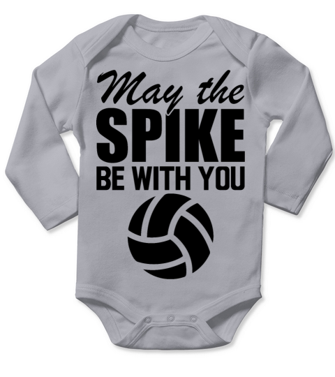 Volleyball - May the spike be with you b Long Sleeve Baby One-Piece