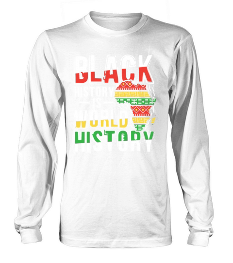Black Histroy Month Gifts Prde African American Long sleeved Unisex