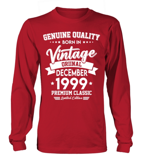 Born In December 1999 Original Vintage Long sleeved Unisex