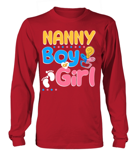 Pink or Blue Nanny Loves You Best Grandma Ever Long sleeved Unisex