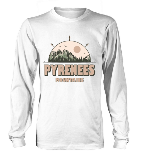 Pyrenees Mountains Vintage Mountain Hiking Design Long sleeved Unisex