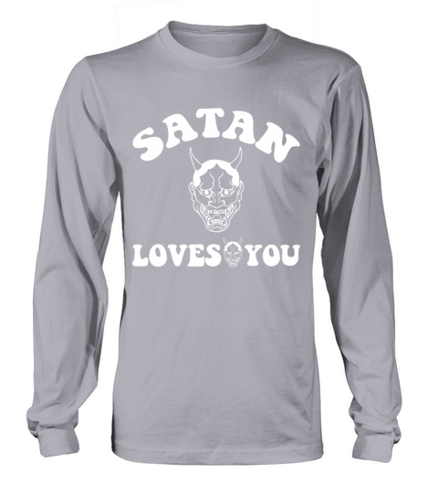 Satan Loves You Vintage Retro Text Long sleeved Unisex