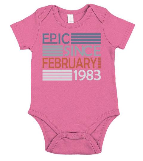 40th birthday epic since vintage february 1983 Short Sleeve Baby One-Piece