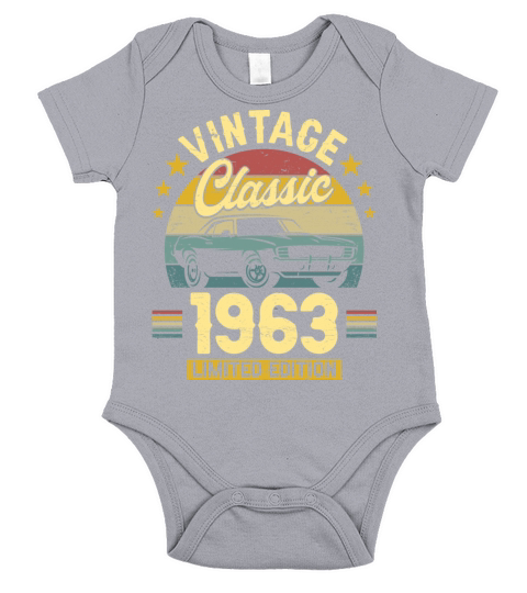 Classic 1963 60 Years Old Vintage 60th Birthday Short Sleeve Baby One-Piece