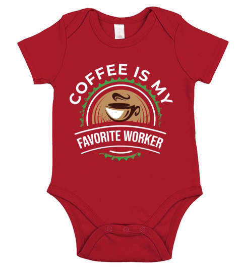 Coffee is my favorite worker Short Sleeve Baby One-Piece