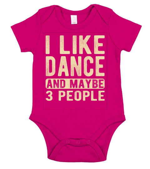 Dance Saying Short Sleeve Baby One-Piece