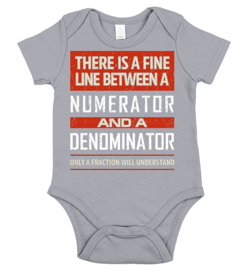 Funny Math Teacher Quote Fine Line Numerator Denom Short Sleeve Baby One-Piece