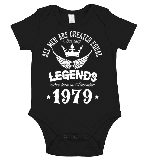 Legends Were Born In December 1979 Birthday Short Sleeve Baby One-Piece