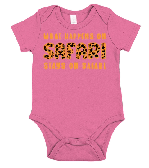 What Happens On Safari Stays On Safari - African Short Sleeve Baby One-Piece