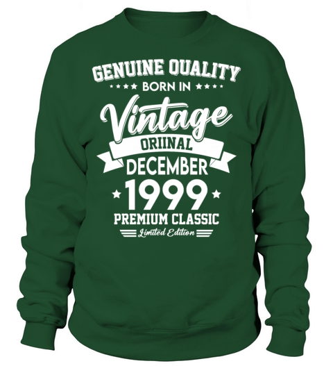 Born In December 1999 Original Vintage Sweatshirt Unisex