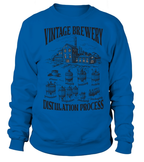 Brewery and equipment for the distillation process Sweatshirt Unisex