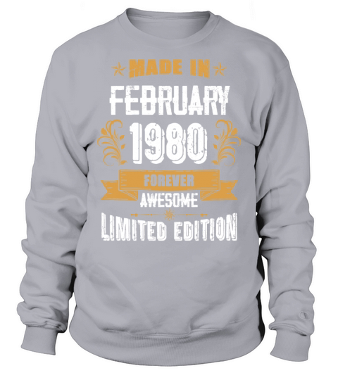 February 1980 Vintage Birthday Present Sweatshirt Unisex