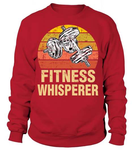 Fitness Whisperer Funny Weightlifting Gym Workout Sweatshirt Unisex