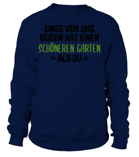 Garden Funny Quote Hobby Gardener Gift Idea Sweatshirt Unisex