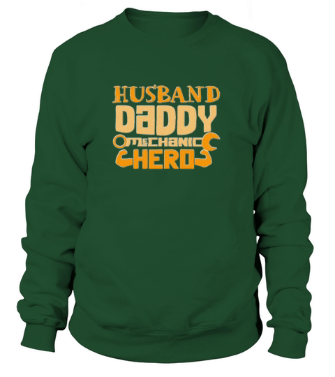 Husband Daddy Mechanic Hero Father Dad Vintage Sweatshirt Unisex