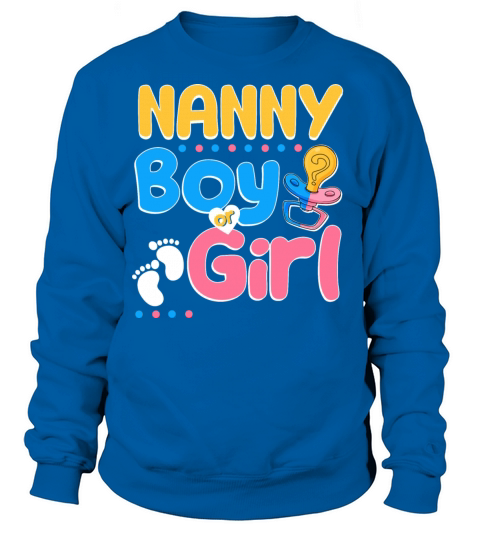 Pink or Blue Nanny Loves You Best Grandma Ever Sweatshirt Unisex