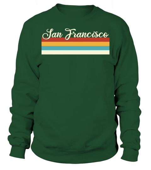 San Francisco - California - Retro - Vintage - USA Sweatshirt Unisex