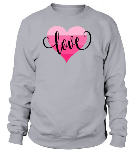 Valentine Heart Love Valentines Day Sweatshirt Unisex