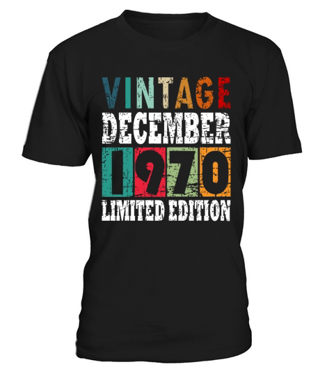 gift December 1970 birth month T-Shirt Unisex