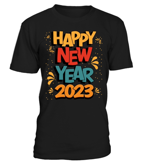 Happy New Year 2023 T-Shirt Unisex