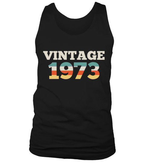 1973 Birthday Vintage 1973 Retro Tank Top Unisex