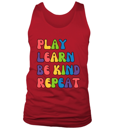 Colorful Play Learn Be Kind Repeat Unity Day Tank Top Unisex