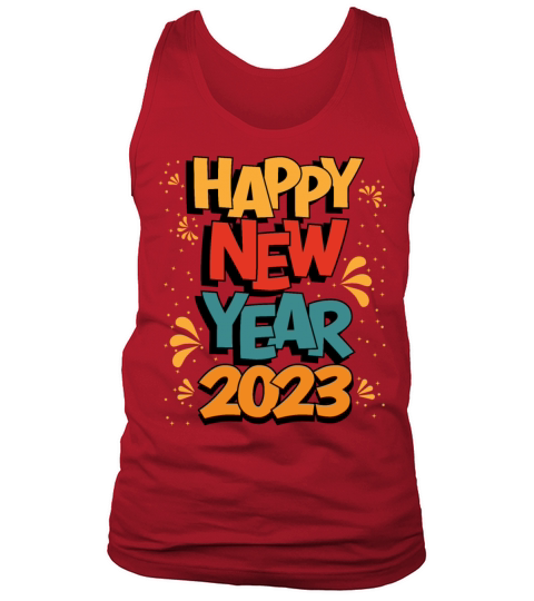 Happy New Year 2023 Tank Top Unisex