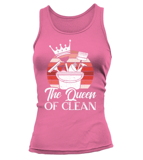 The Queen Of Clean Janitress School Custodian Clea Tank top Woman