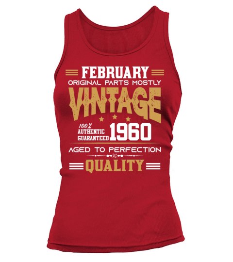 Vintage Aged To Perfection February 1960 Tank top Woman