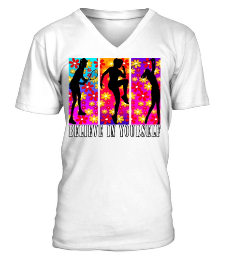 Believe In Yourself With Roses Flowers V-Neck T-shirt