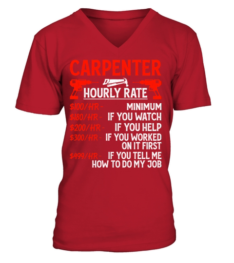 Carpenter Hourly Rate - Funny Carpentry Vintage V-Neck T-shirt