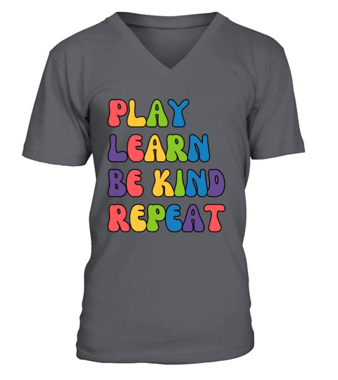 Colorful Play Learn Be Kind Repeat Unity Day V-Neck T-shirt