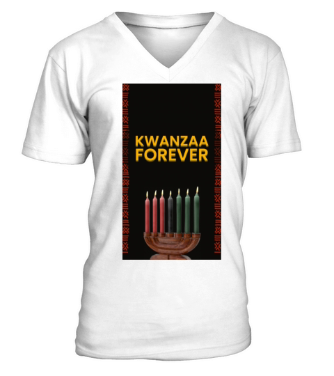 KWANZAA FOREVER CELEBRATE WITH THE CANDLES V-Neck T-shirt