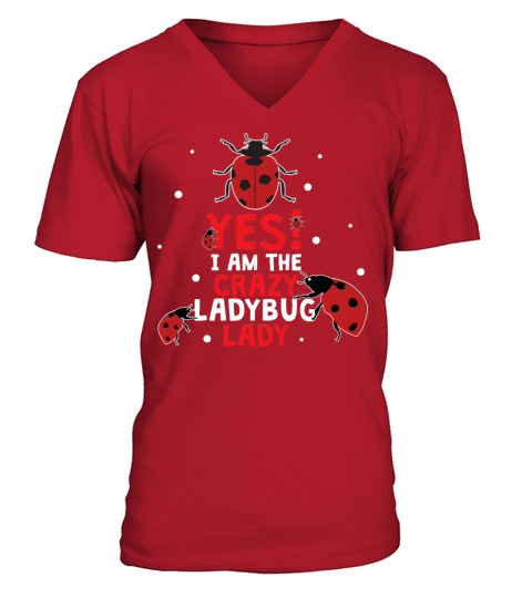Womens Ladybug Crazy Ladybug Lady Dress Quote V-Neck T-shirt