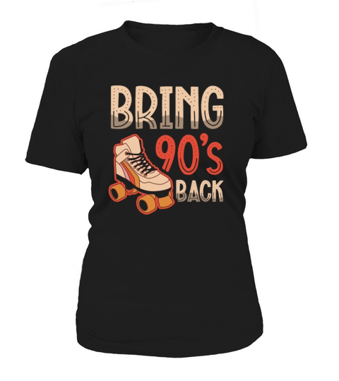 Bring 90s Back Nineties Decade 1990 Vintage 90s Women's T-Shirt