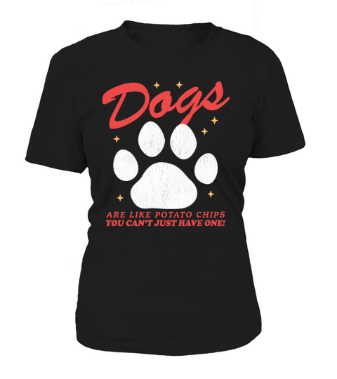 Dogs Are Like Dog Owner Women's T-Shirt