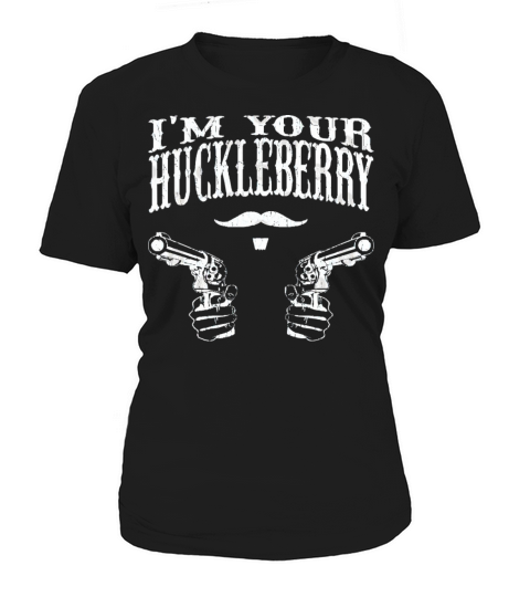 Im Your Huckleberry vintage distressed look Women's T-Shirt
