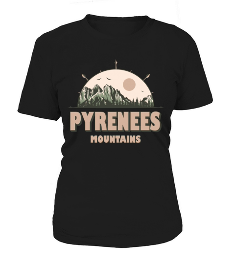 Pyrenees Mountains Vintage Mountain Hiking Design Women's T-Shirt